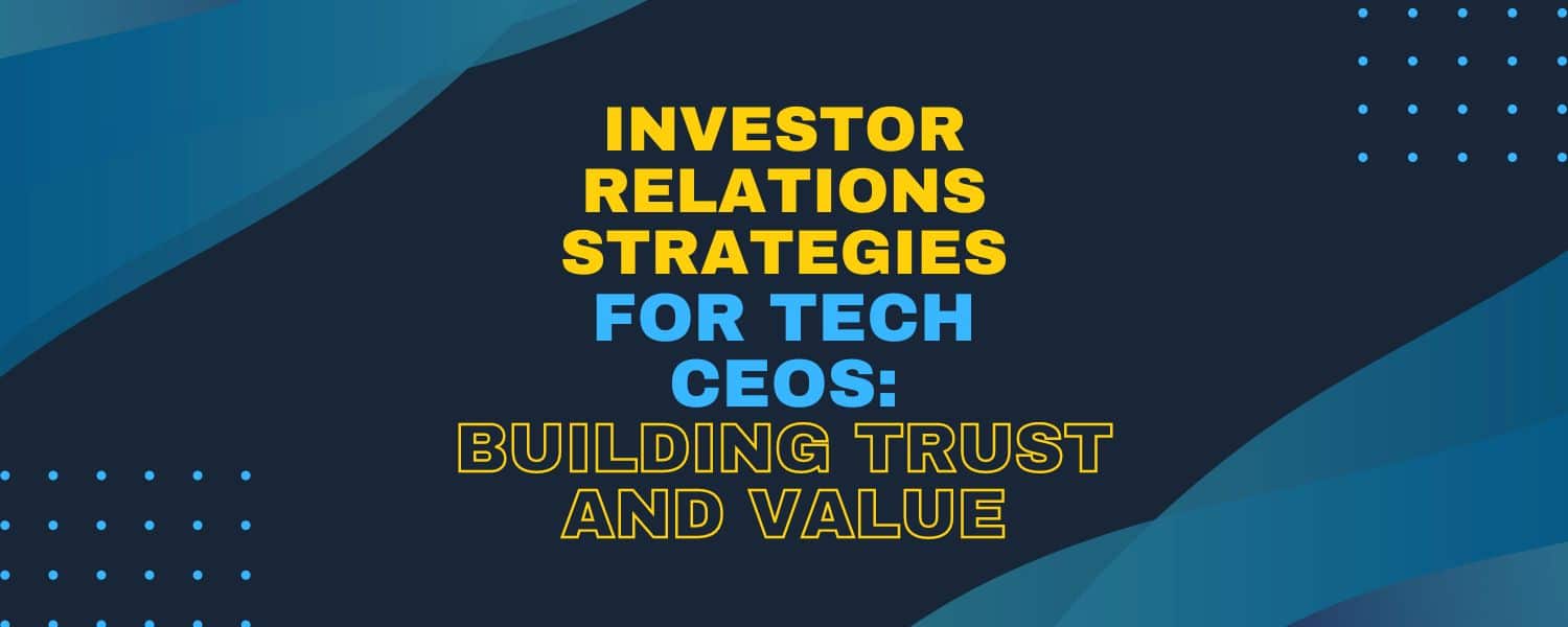 Investor Relations Strategies