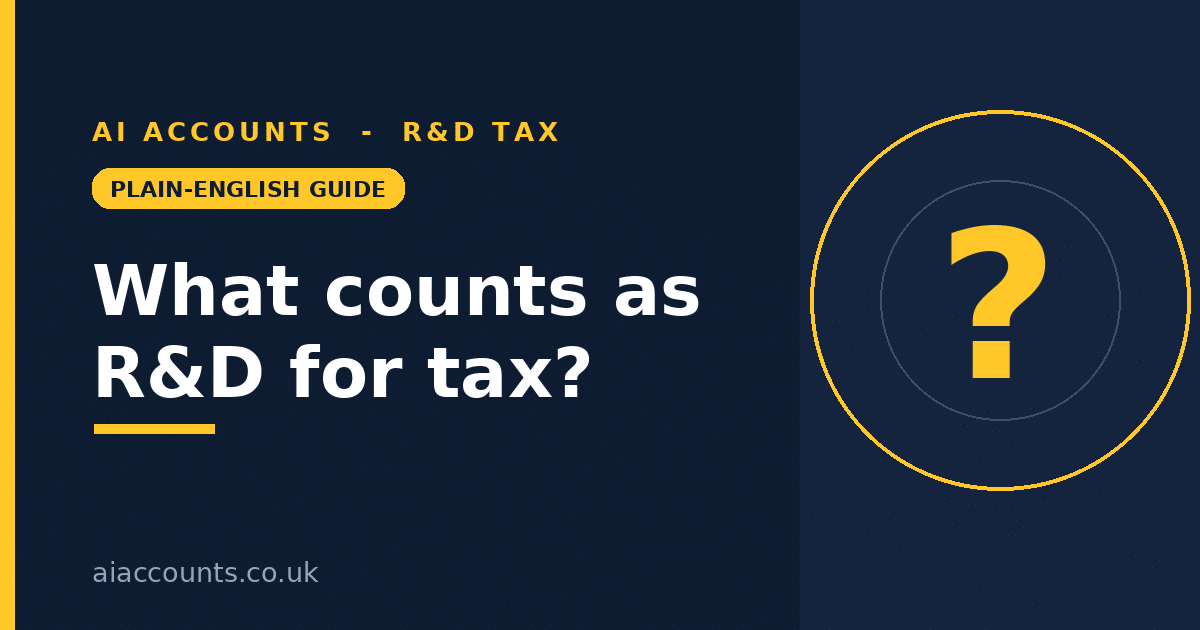 What counts as R&D for tax - AI Accounts